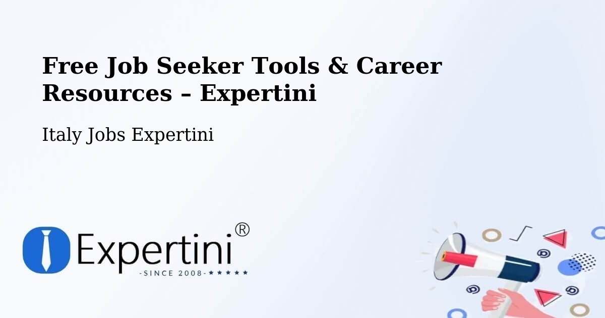 Free Job Seeker Tools & Career Resources – Lomazzo - Lomazzo, Italy Jobs Expertini