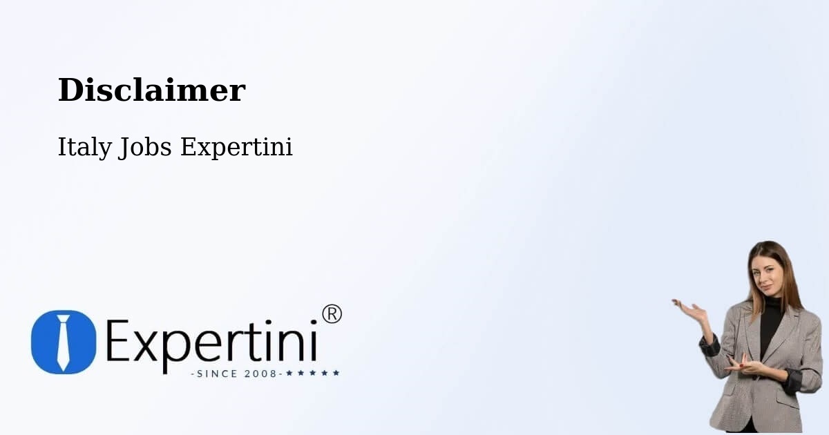 Disclaimer – Lomazzo - Italy Jobs Expertini