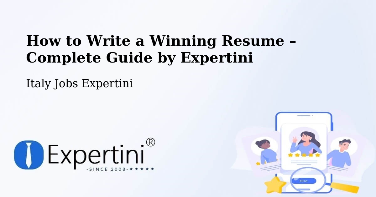 Resume Writing Guide for Job Seekers – Lomazzo - Lomazzo, Italy Jobs Expertini